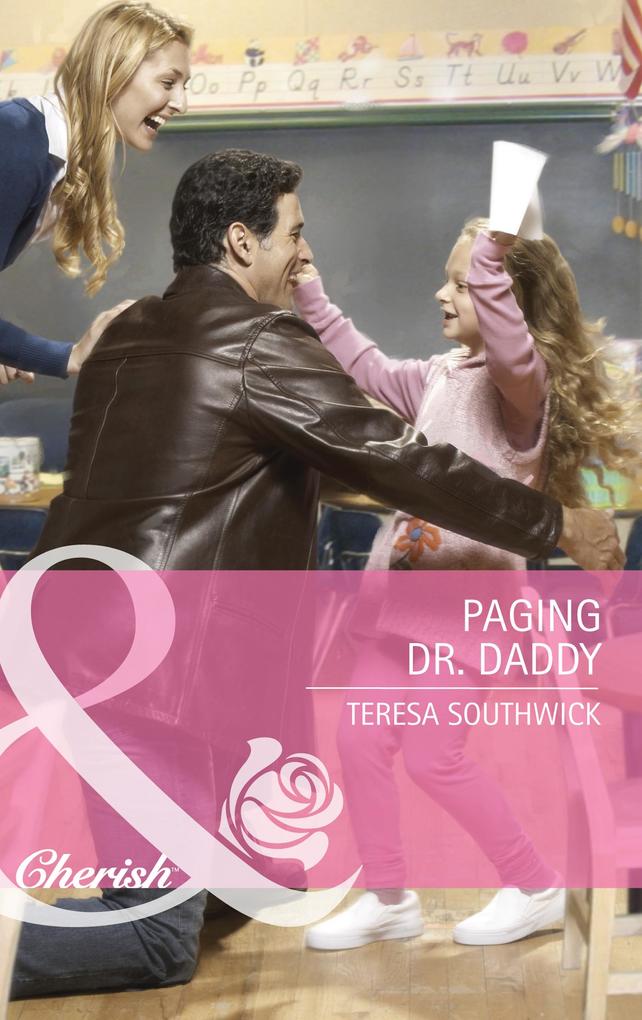Paging Dr. Daddy (Mills & Boon Cherish) (The Wilder Family Book 3)