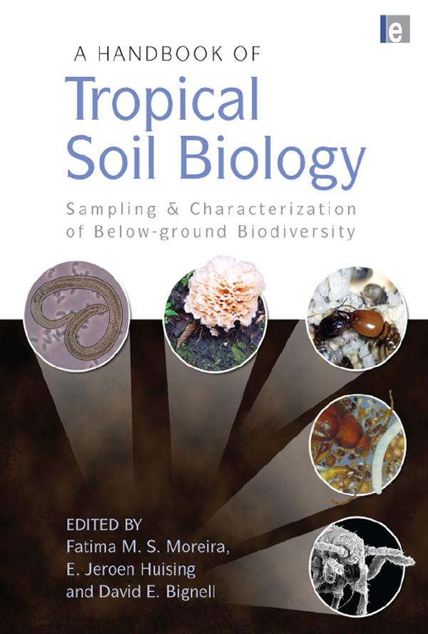 A Handbook of Tropical Soil Biology