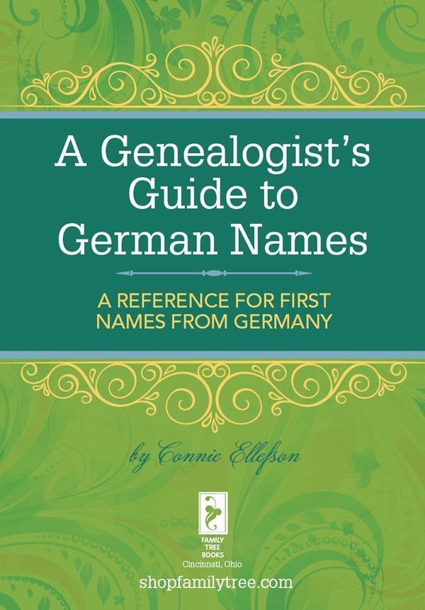 A Genealogist‘s Guide to German Names
