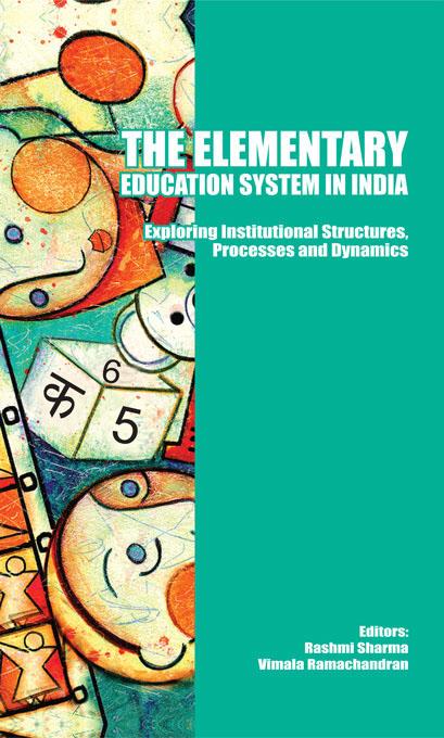 The Elementary Education System in India