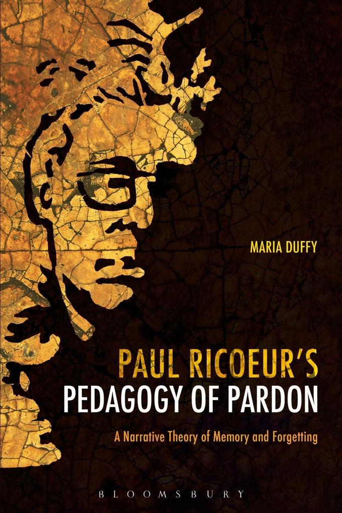 Paul Ricoeur‘s Pedagogy of Pardon