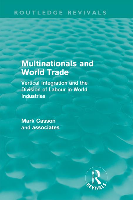 Multinationals and World Trade (Routledge Revivals)