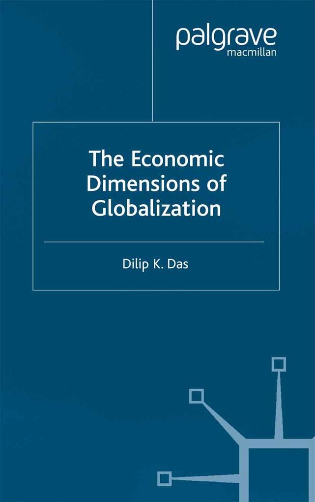 The Economic Dimensions of Globalization