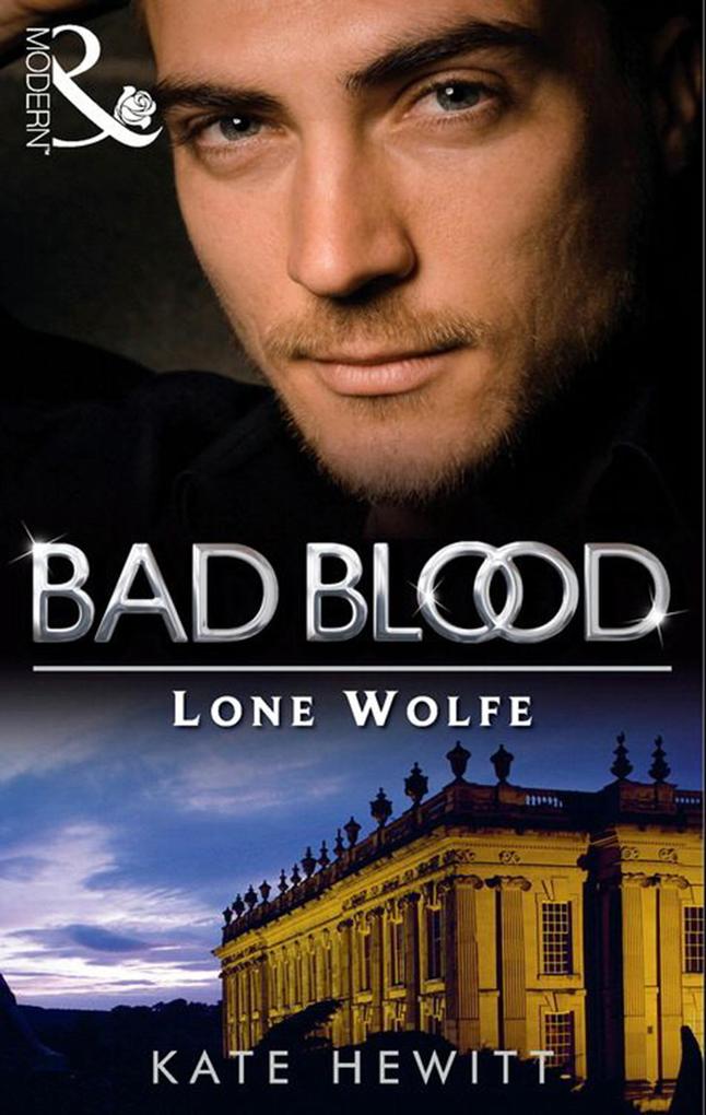 The Lone Wolfe (Bad Blood Book 8)