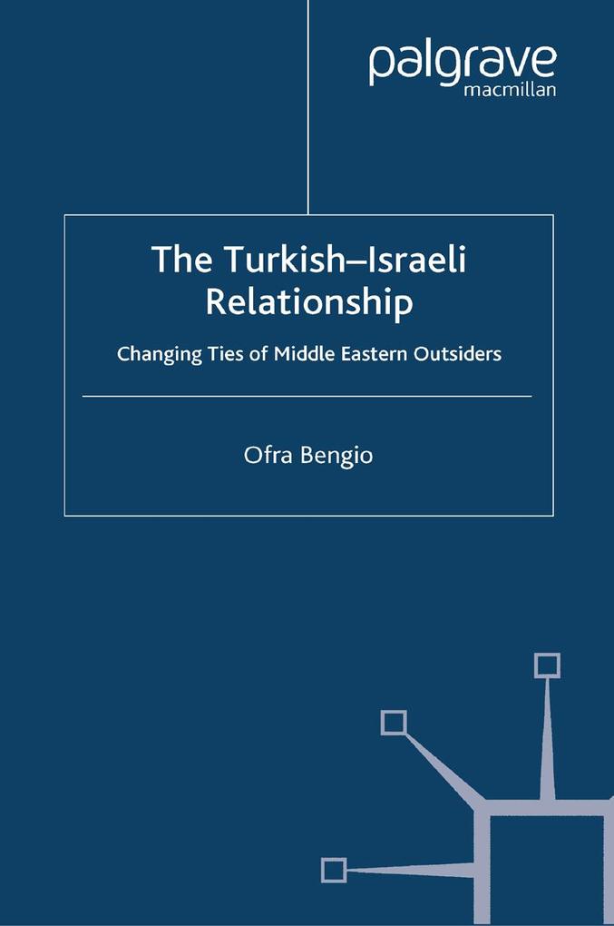 The Turkish-Israeli Relationship