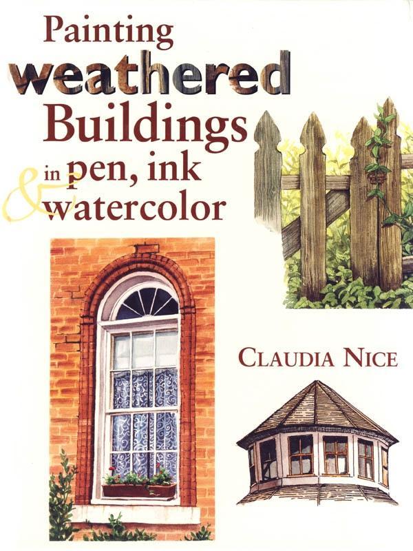 Painting Weathered Buildings in Pen Ink & Watercolor