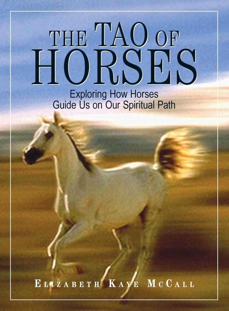 The Tao Of Horses
