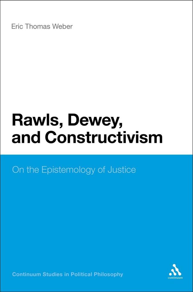 Rawls Dewey and Constructivism