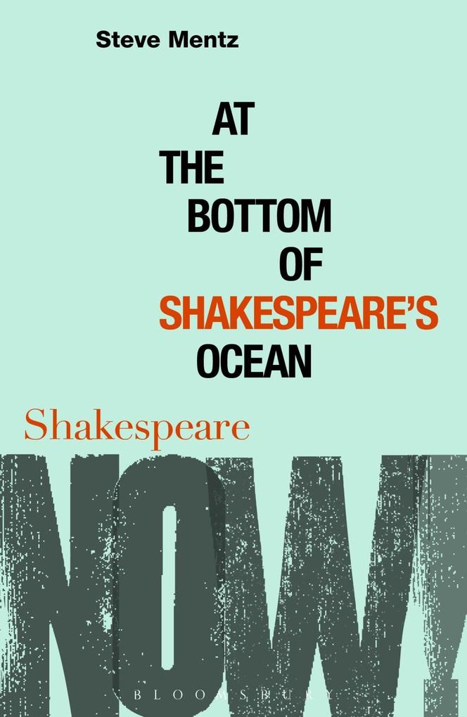 At the Bottom of Shakespeare‘s Ocean