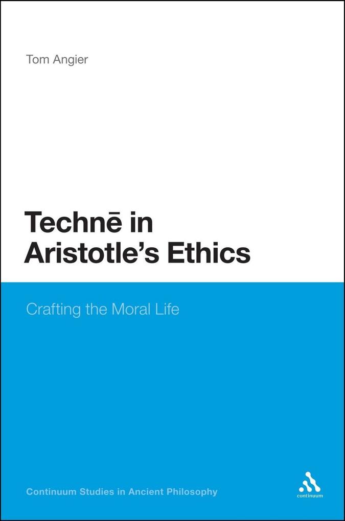 Techne in Aristotle‘s Ethics
