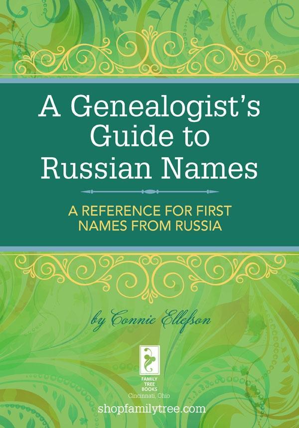A Genealogist‘s Guide to Russian Names