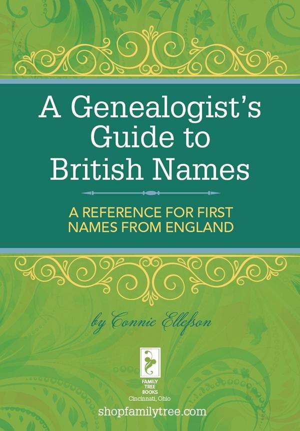 A Genealogist‘s Guide to British Names