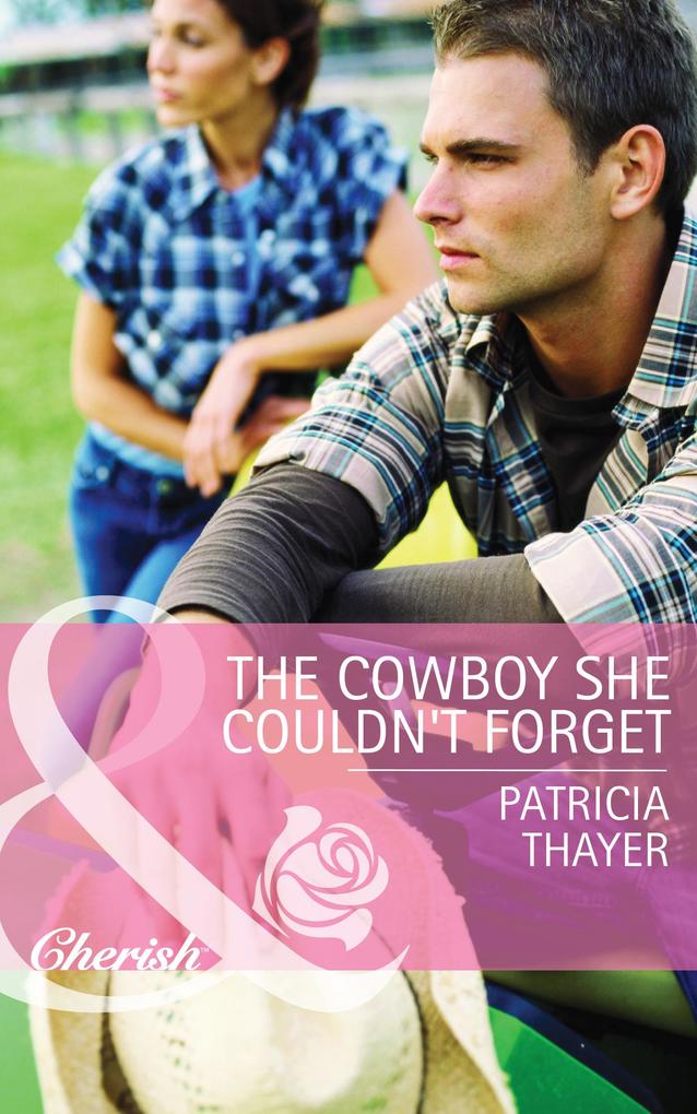 The Cowboy She Couldn‘t Forget (Mills & Boon Cherish) (Slater Sisters of Montana Book 1)