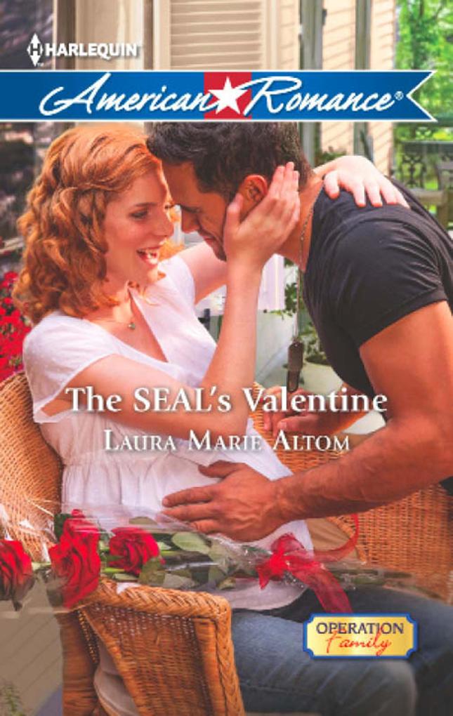 The Seal‘s Valentine (Mills & Boon American Romance) (Operation: Family Book 3)