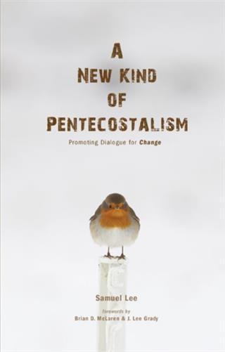New Kind of Pentecostalism