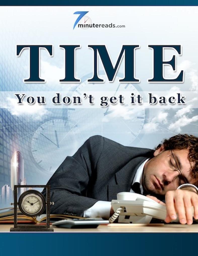 Time-You Don‘t Get It Back