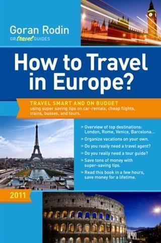 How to Travel in Europe?