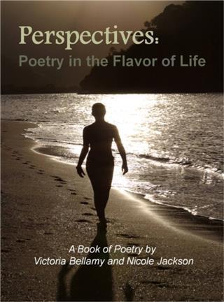 Perspectives: Poetry in the Flavor of Life