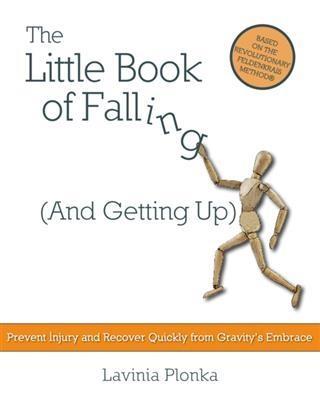 Little Book of Falling (and Getting Up)