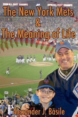 New York Mets and the Meaning of Life