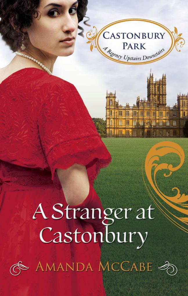 A Stranger at Castonbury (Castonbury Park Book 8)