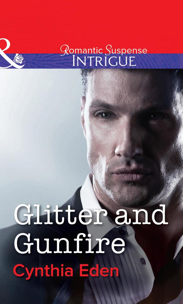 Glitter and Gunfire (Mills & Boon Intrigue) (Shadow Agents Book 4)