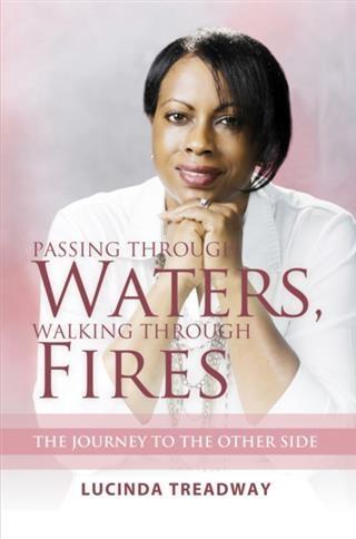Passing Through Waters Walking Through Fires