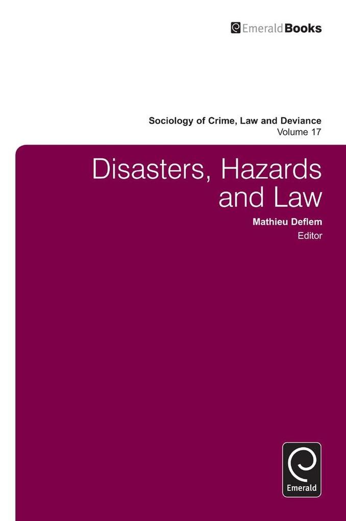 Disasters Hazards and Law