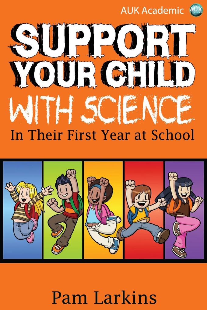 Support Your Child With Science