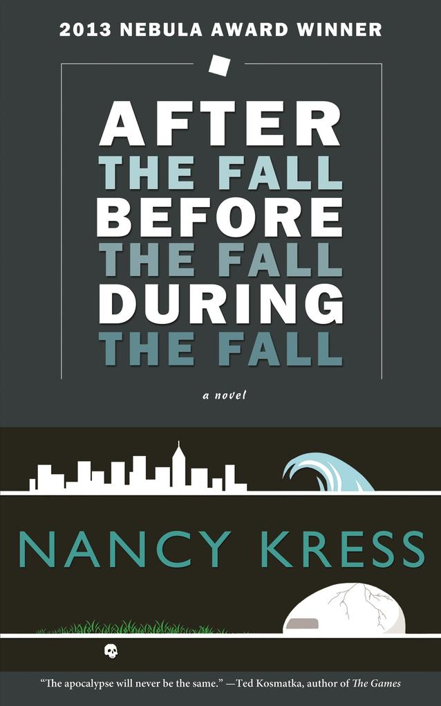 After the Fall Before the Fall During the Fall