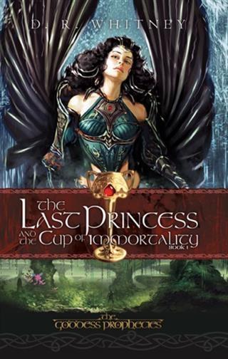Last Princess and The Cup of Immortality