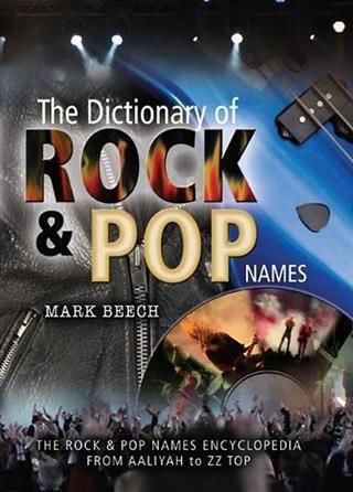 Dictionary of Rock and Pop Names