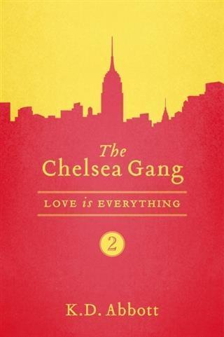 Chelsea Gang: Love is Everything
