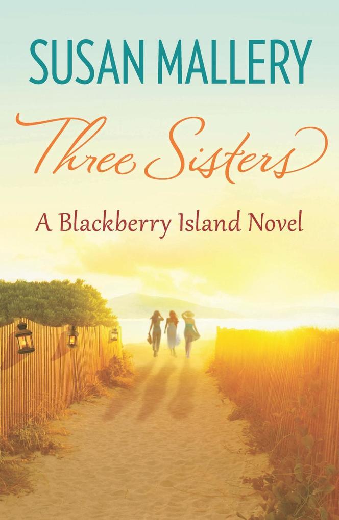 Three Sisters (A Blackberry Island novel Book 2)