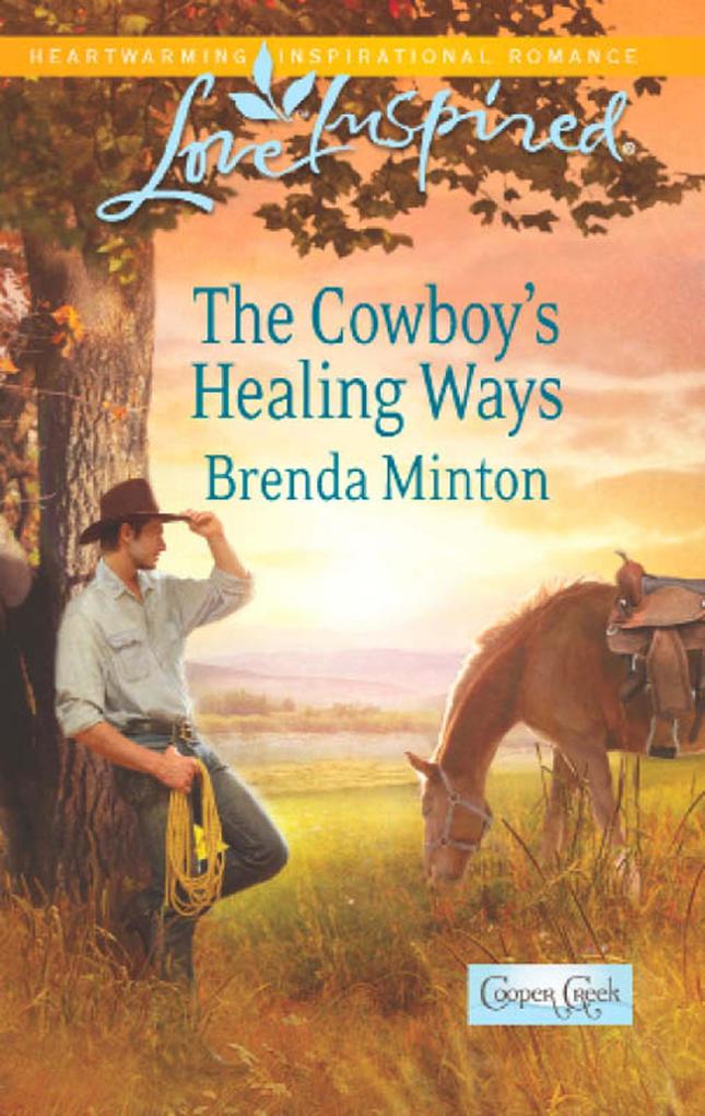 The Cowboy‘s Healing Ways