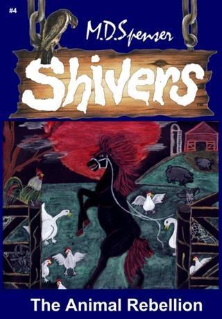 Shivers: The Animal Rebellion
