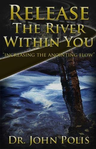 Release the River Within You