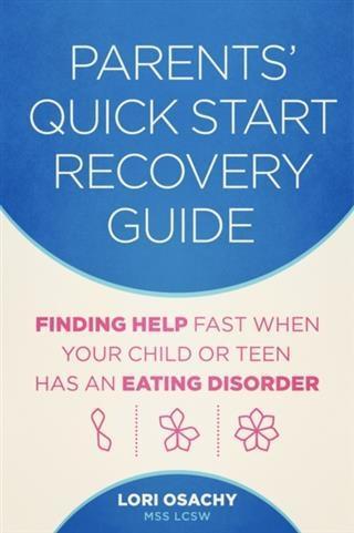 Parents' Quick Start Recovery Guide