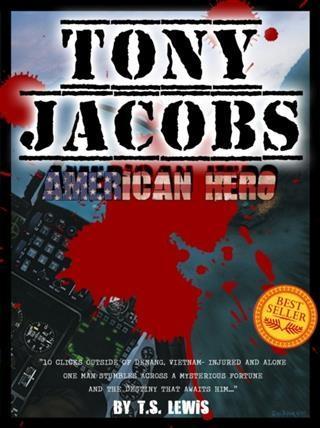 Tony Jacobs American Hero