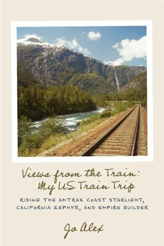 Views from the Train: My US Train Trip