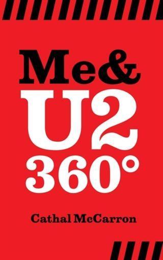Me & U2 360