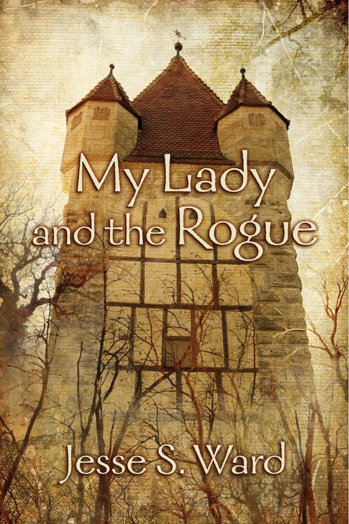 My Lady and the Rogue