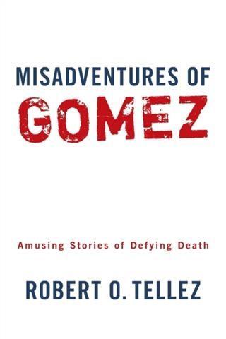 Misadventures of Gomez
