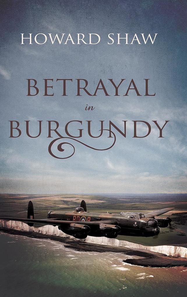 Betrayal in Burgundy