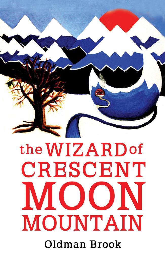 Wizard of Crescent Moon Mountain