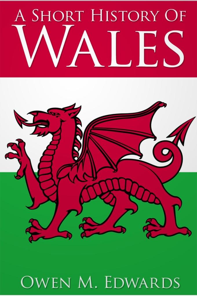 Short History of Wales