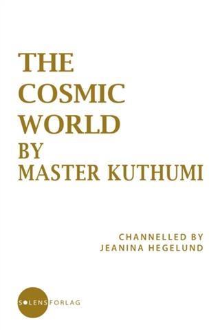 Cosmic World by Master Kuthumi