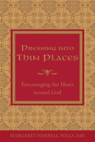 Pressing into Thin Places