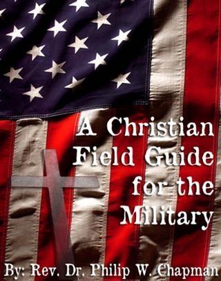 Christian Field Guide for the Military