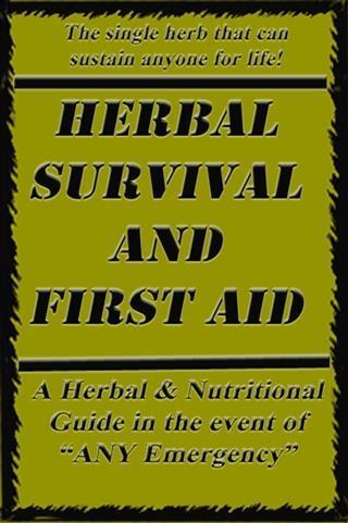 Herbal Survival and First Aid